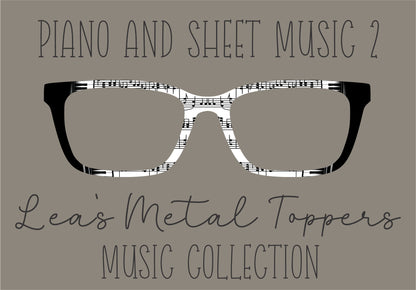 PIANO AND SHEET MUSIC 2 Eyewear Frame Toppers COMES WITH MAGNETS