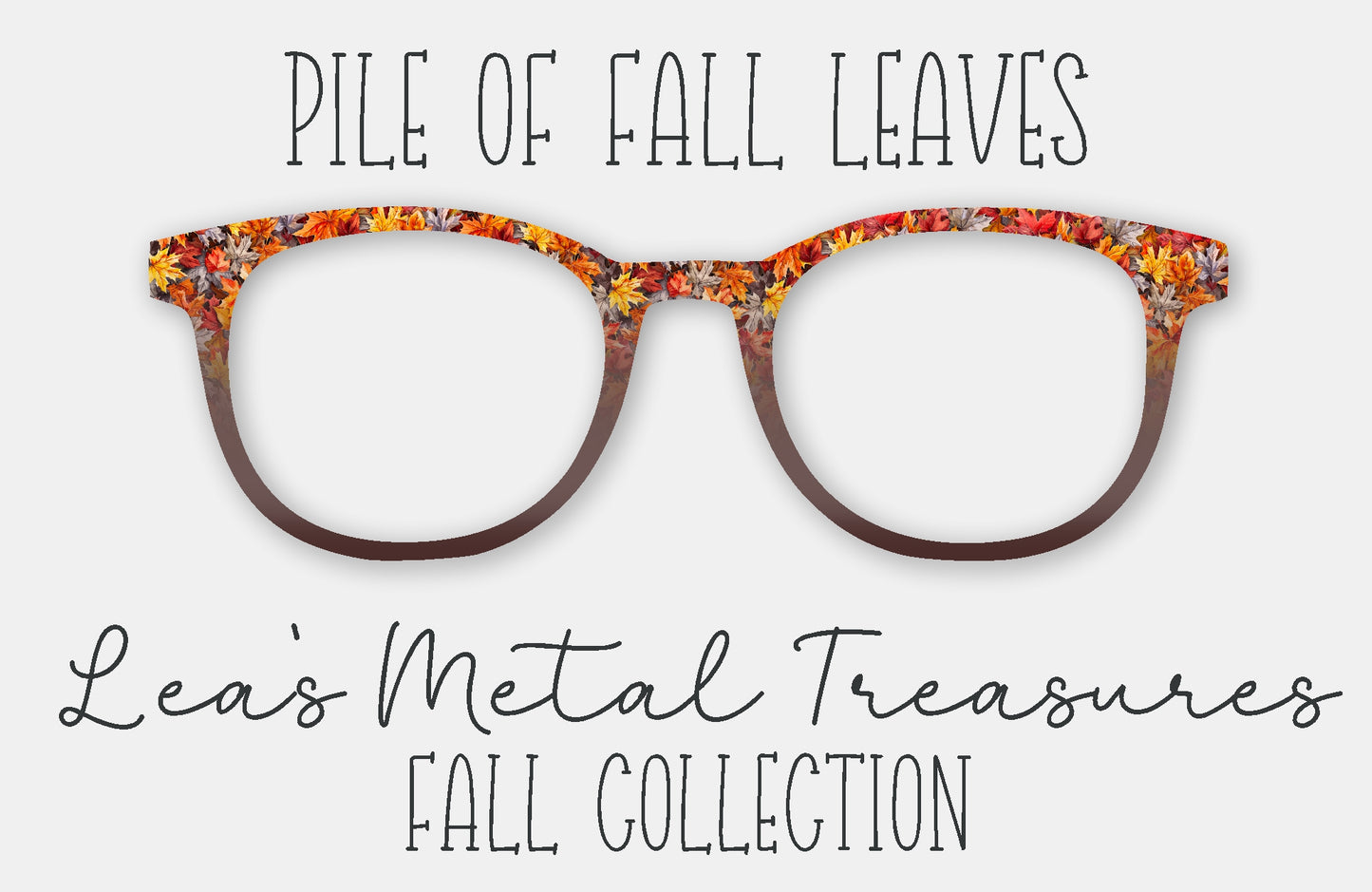 Pile of Fall Leaves • Magnetic Eyewear Frame Toppers