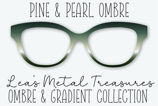 PINE & PEARL OMBRE Eyewear Frame Toppers