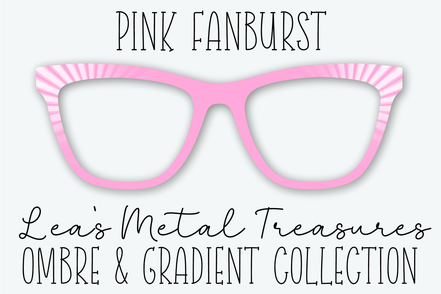 Pink Fanburst Eyewear Frame Toppers • JANUARY 2026 TOPPER OF THE MONTH