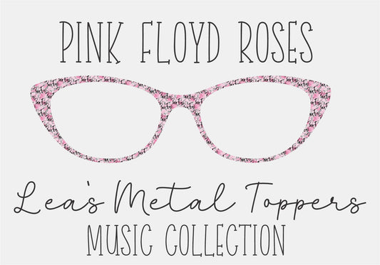 PINK FLOYD ROSES Eyewear Frame Toppers COMES WITH MAGNETS