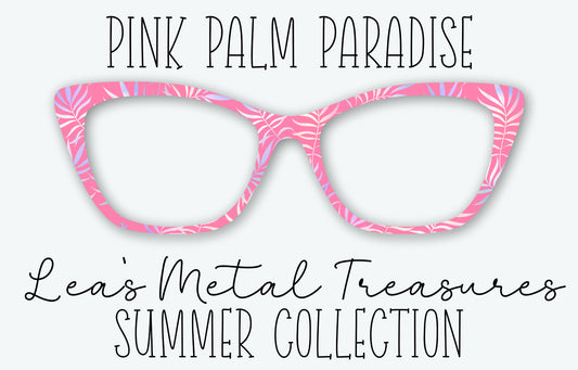 Pink Palm Paradise Eyewear Frame Toppers