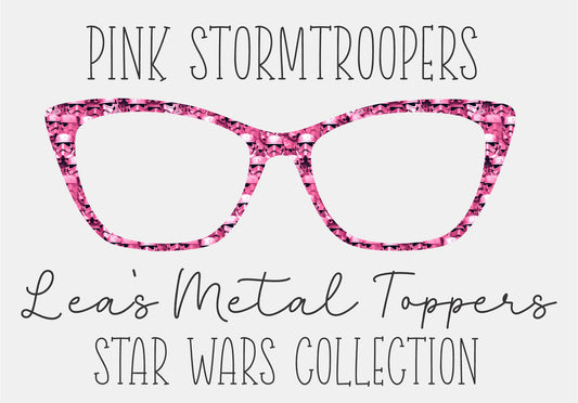 PINK STORMTROOPERS Eyewear Frame Toppers COMES WITH MAGNETS