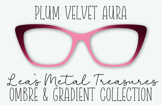 PLUM VELVET AURA Eyewear Frame Toppers • NOVEMBER 2025 TOPPER OF THE MONTH
