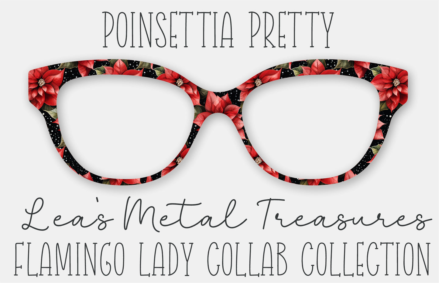 POINSETTIA PRETTY • Flamingo Lady Collab