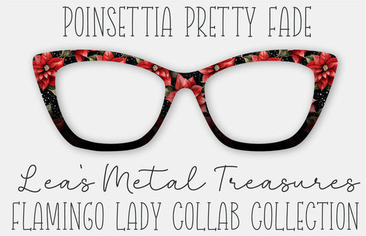 POINSETTIA PRETTY FADE • Flamingo Lady Collab