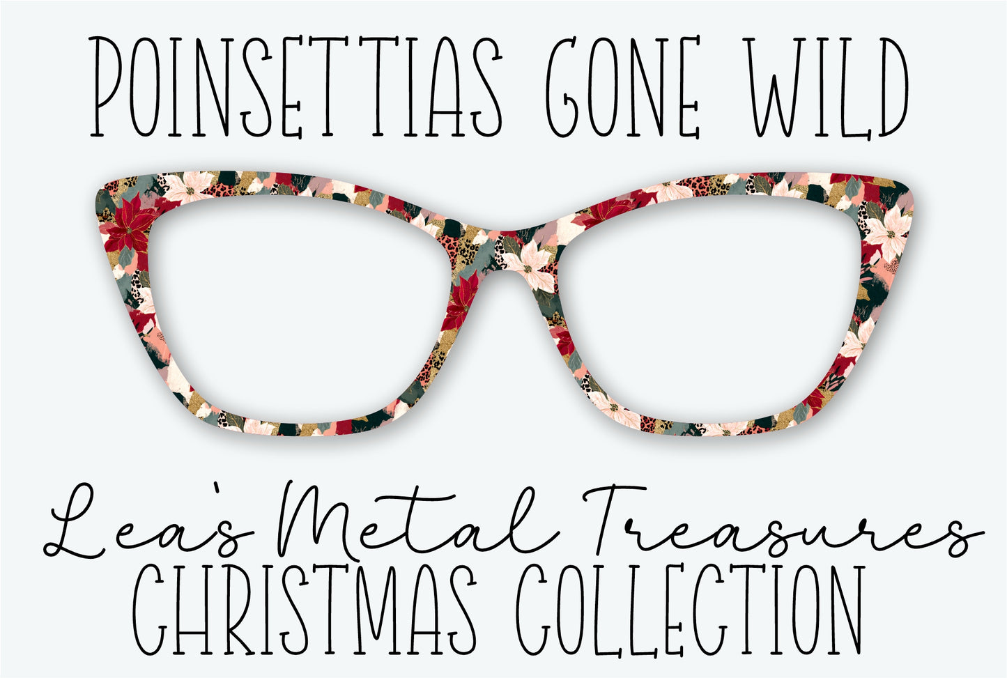 POINSETTIAS GONE WILD Eyewear Frame Toppers