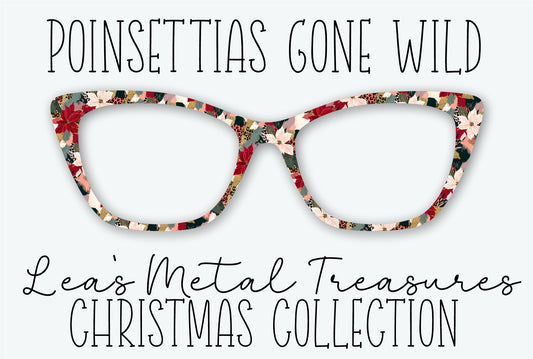 POINSETTIAS GONE WILD Eyewear Frame Toppers