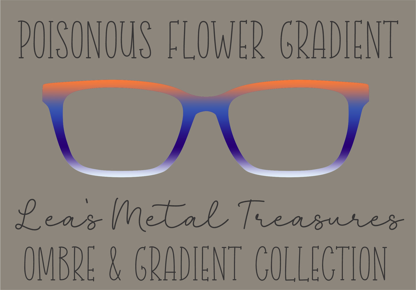 Poisonous Flower Gradient Eyewear Frame Toppers COMES WITH MAGNETS