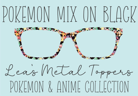 POKEMON MIX ON BLACK Eyewear Frame Toppers COMES WITH MAGNETS