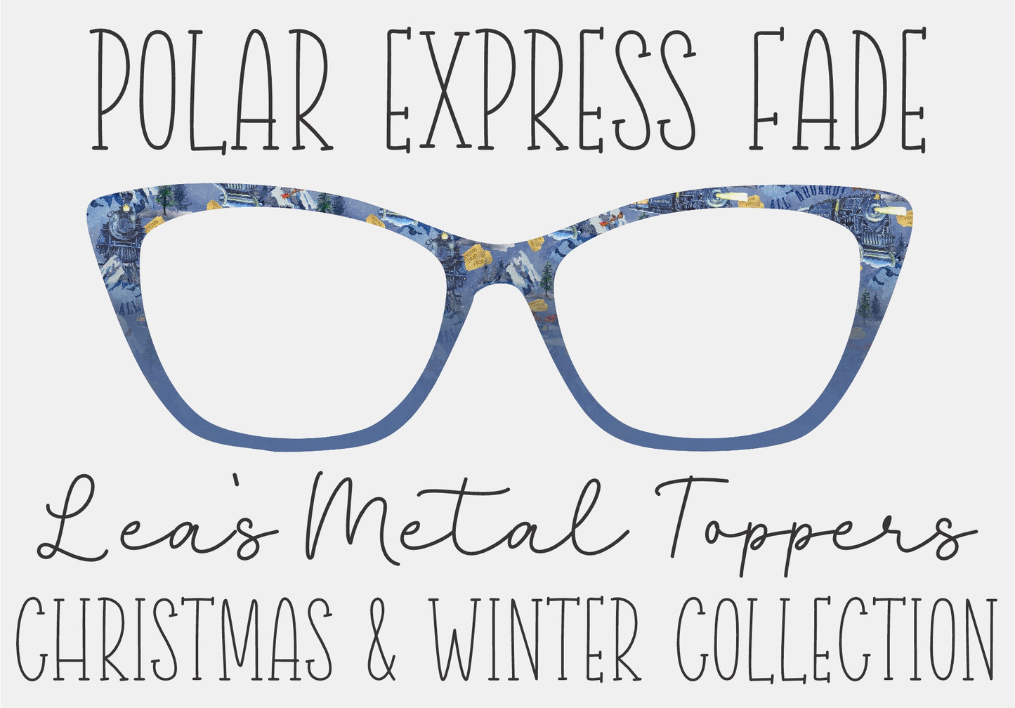 POLAR EXPRESS FADE Eyewear Frame Toppers COMES WITH MAGNETS