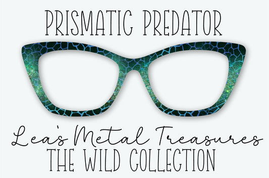 PRISMATIC PREDATOR Eyewear Frame Toppers OCTOBER 2026 TOPPER OF THE MONTH