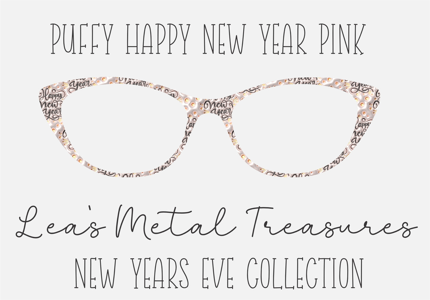 PUFFY HAPPY NEW YEAR PINK Eyewear Frame Toppers COMES WITH MAGNETS