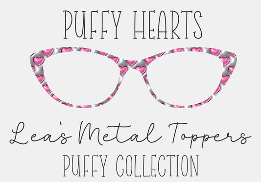 PUFFY HEARTS Eyewear Frame Toppers COMES WITH MAGNETS