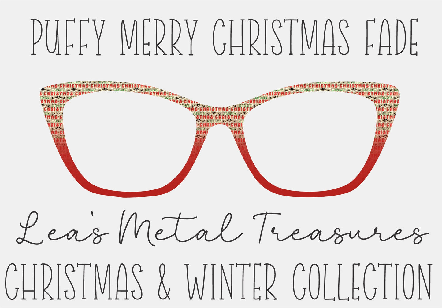 PUFFY MERRY CHRISTMAS FADE Eyewear Frame Toppers COMES WITH MAGNETS