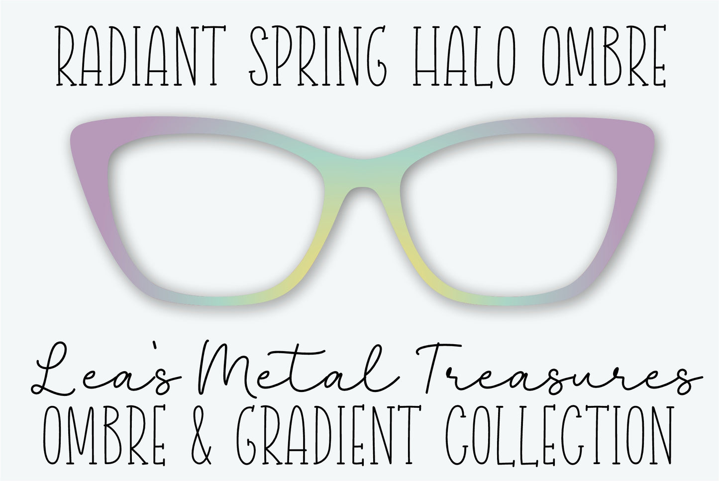 RADIANT SPRING HALO OMBRE Eyewear Frame Toppers • Subscription Box Semi Exclusive COMING SEPTEMBER 2026