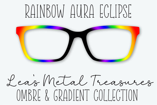 RAINBOW AURA ECLIPSE Eyewear Frame Toppers