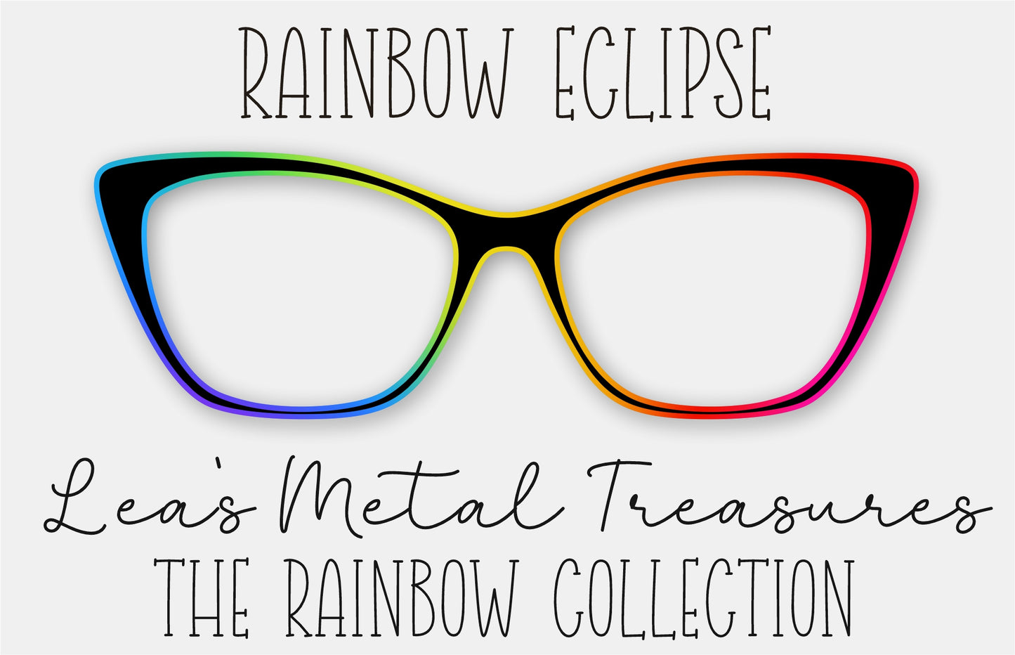 Rainbow Eclipse • Outline Toppers • Magnetic Eyeglasses Toppers