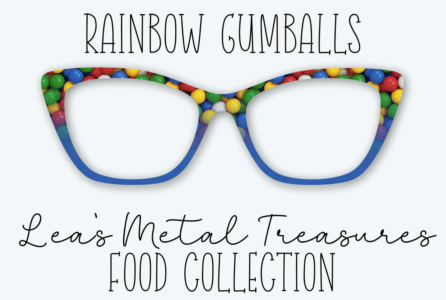 RAINBOW GUMBALLS Eyewear Frame Toppers MAY 2026 TOPPER OF THE MONTH