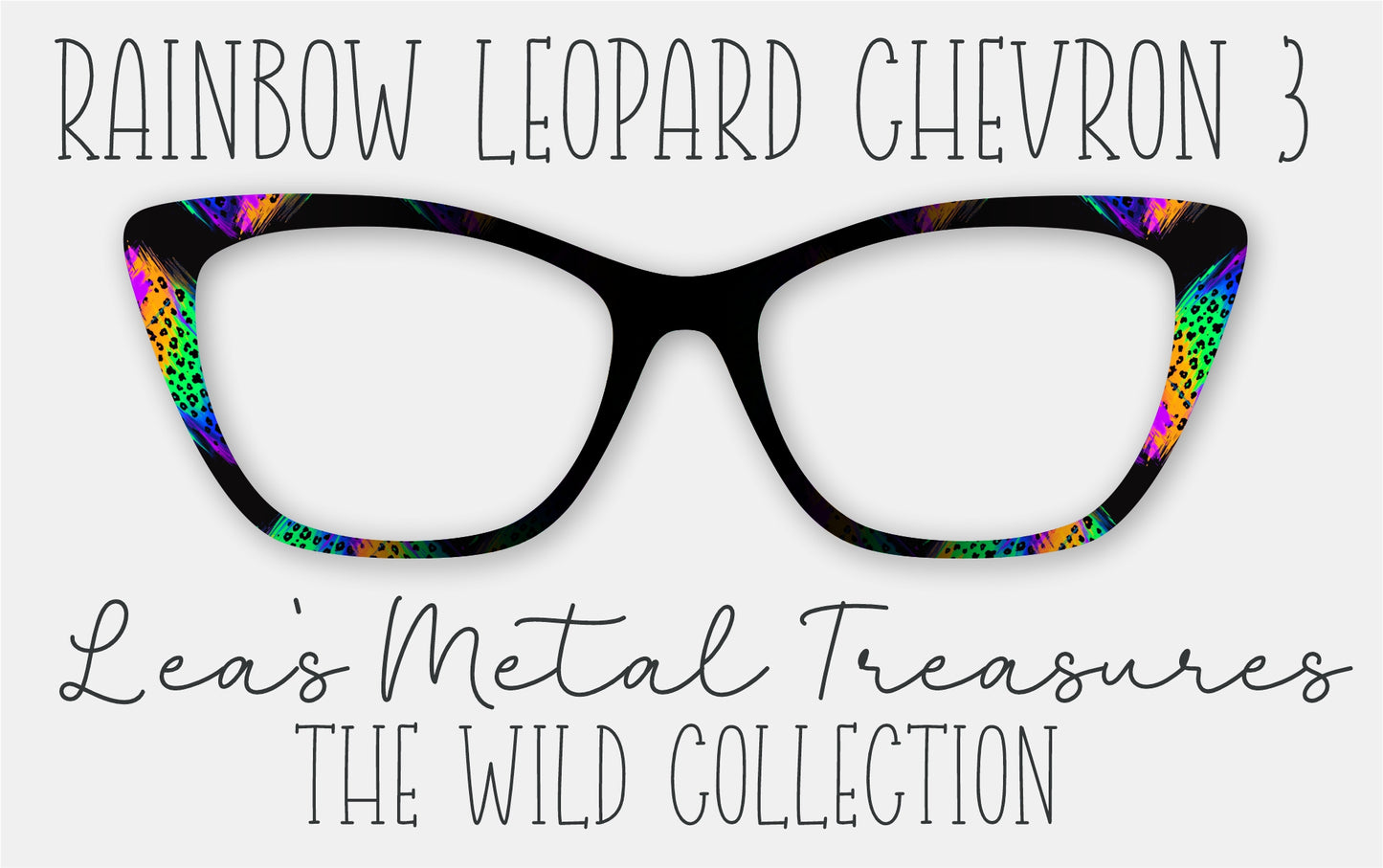 RAINBOW LEOPARD CHEVRON 3 Eyewear Frame Toppers