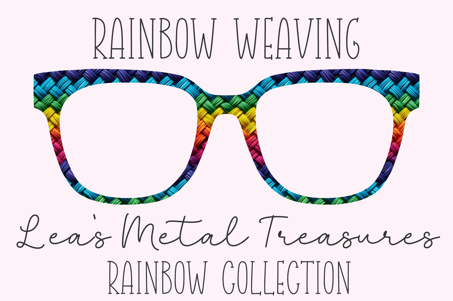 RAINBOW WEAVING • Magnetic Eyeglasses Topper