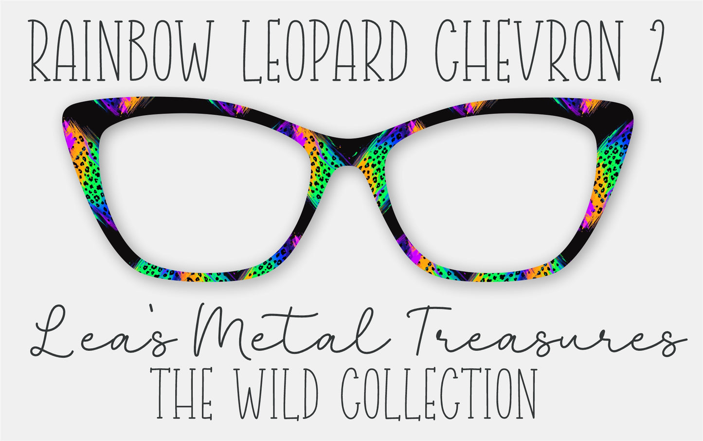 RAINBOW LEOPARD CHEVRON 2 Eyewear Frame Toppers