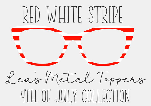 RED WHITE STRIPE Eyewear Frame Toppers COMES WITH MAGNETS