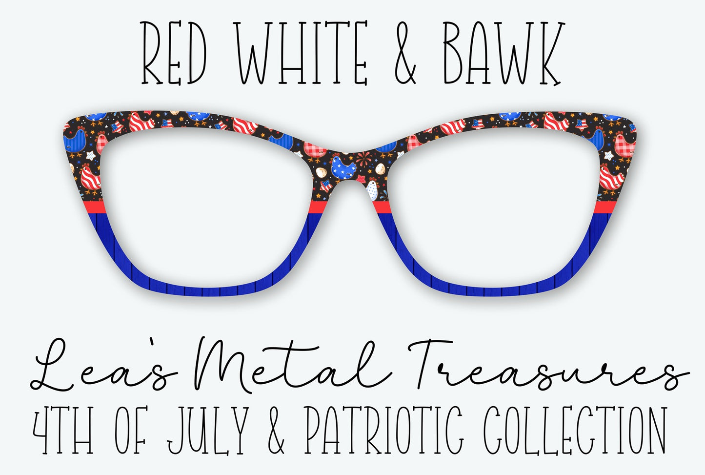 RED WHITE & BAWK Eyewear Frame Toppers MAY 2026 TOPPER OF THE MONTH