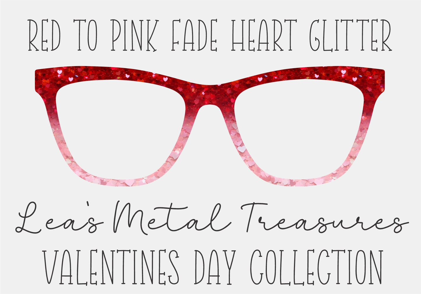 Red to Pink Fade Heart Glitter Eyewear Frame Toppers COMES WITH MAGNETS
