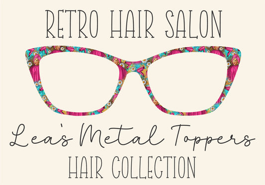 RETRO HAIR SALON Eyewear Frame Toppers COMES WITH MAGNETS