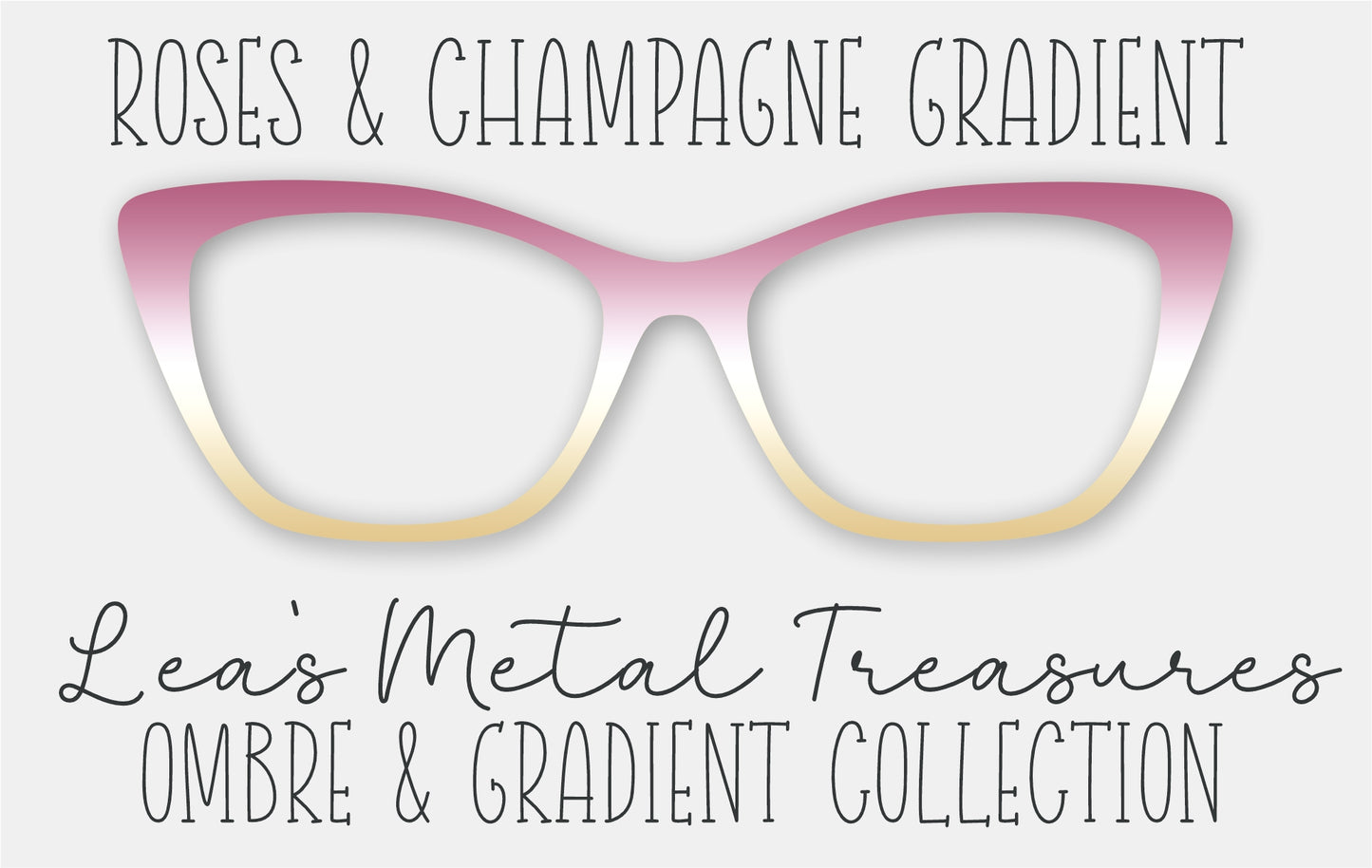 ROSES & CHAMPAGNE GRADIENT Eyewear Frame Toppers