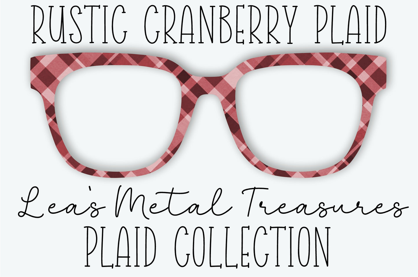 RUSTIC CRANBERRY PLAID Eyewear Frame Toppers SEPTEMBER 2026 TOPPER OF THE MONTH