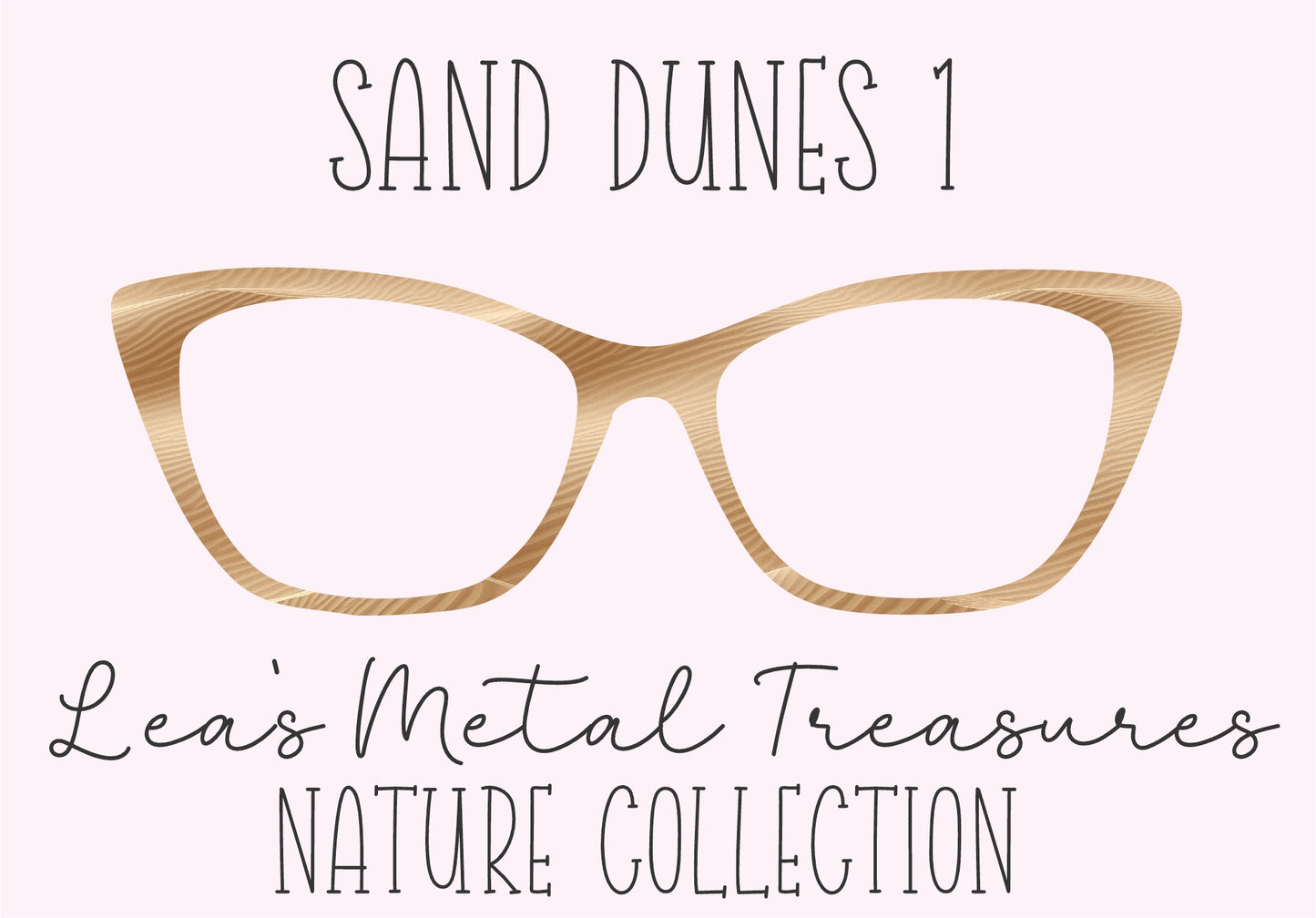 SAND DUNES 1 Eyewear Frame Toppers COMES WITH MAGNETS