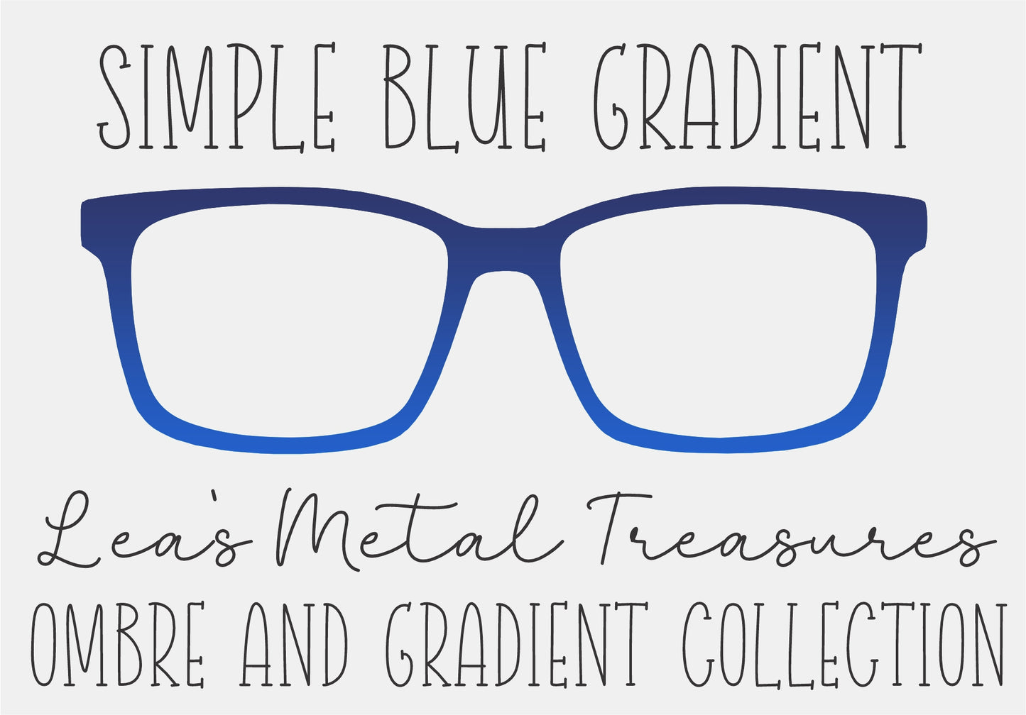SIMPLE BLUE GRADIENT Eyewear Frame Toppers COMES WITH MAGNETS