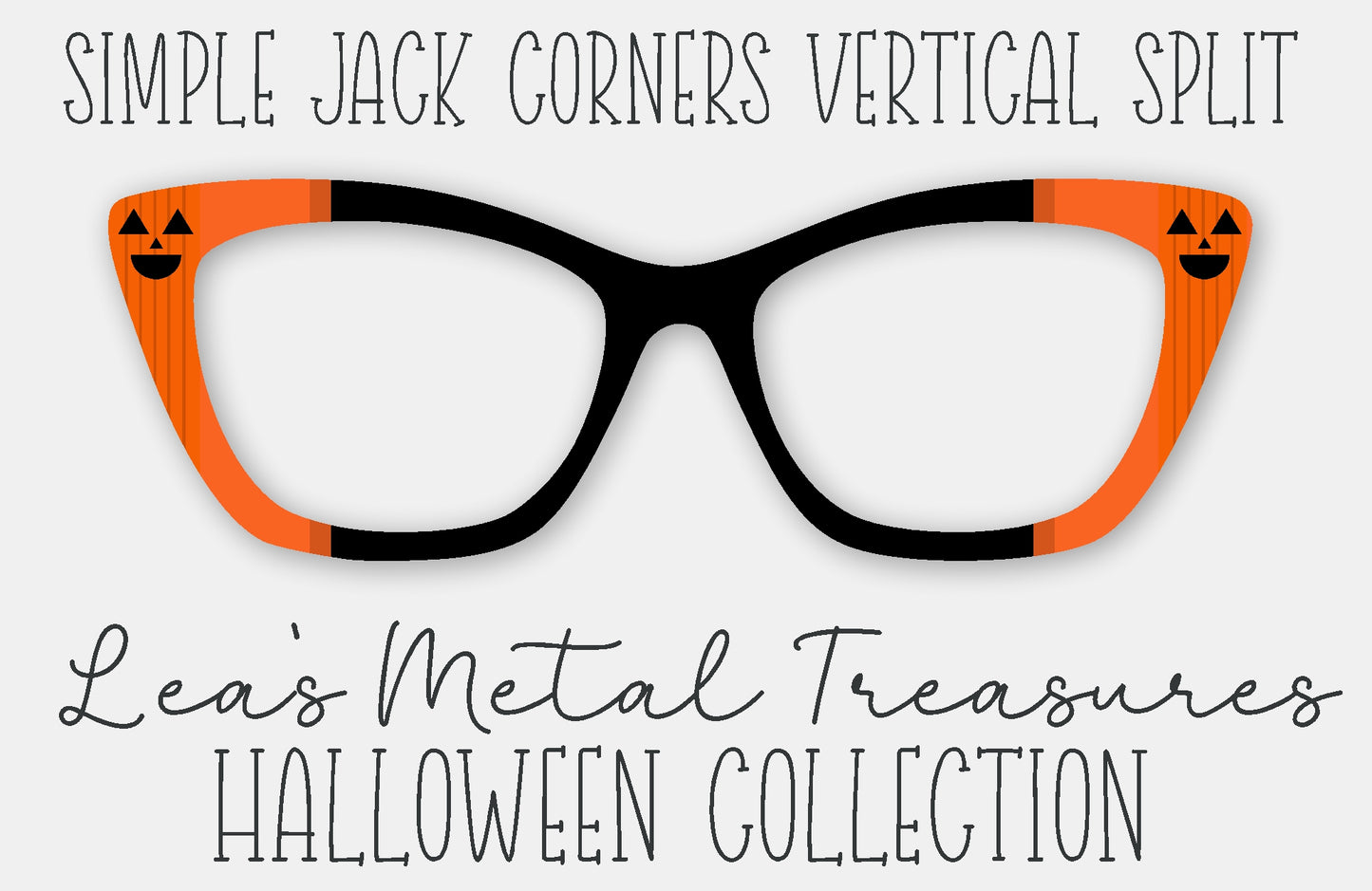 Simple Jack Corners Vertical Split • Magnetic Eyewear Frame Toppers - September 25 Topper of the Month