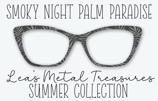 Smoky Night Palm Paradise Eyewear Frame Toppers