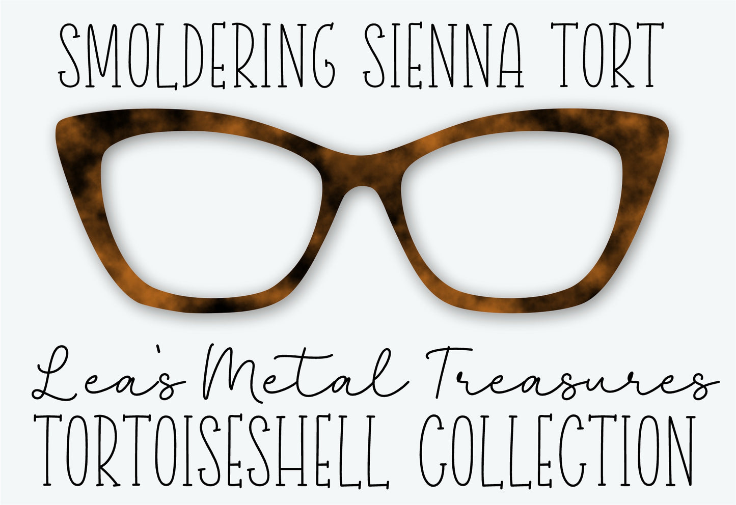 SMOLDERING SIENNA TORT Eyewear Frame Toppers SEPTEMBER 2026 TOPPER OF THE MONTH