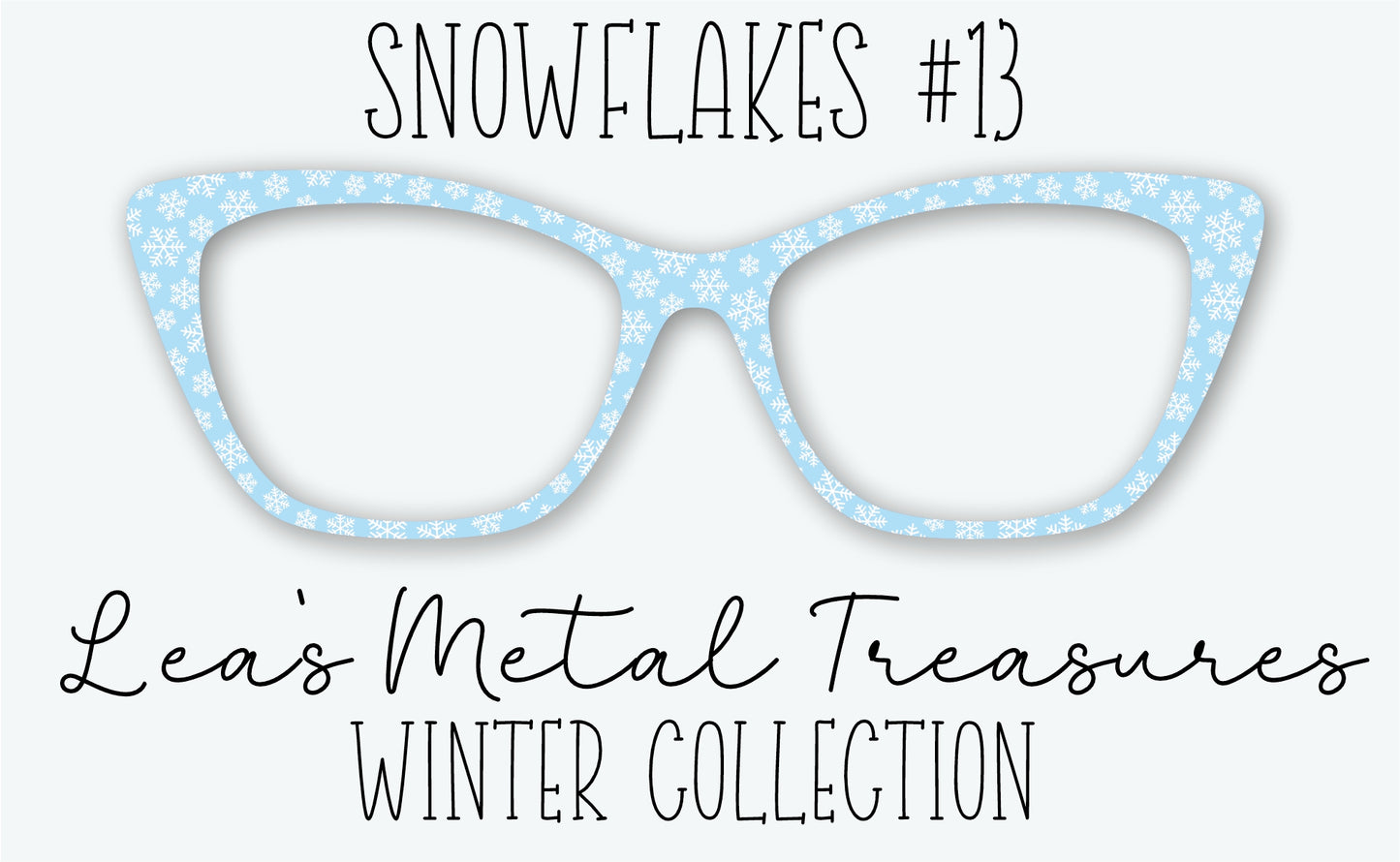 Snowflakes #13 Eyewear Frame Toppers • DECEMBER 2025 TOPPER OF THE MONTH