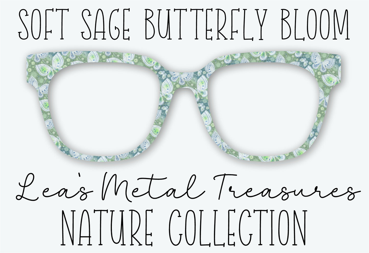 SOFT SAGE BUTTERFLY BLOOM Eyewear Frame Toppers SEPTEMBER 2026 TOPPER OF THE MONTH