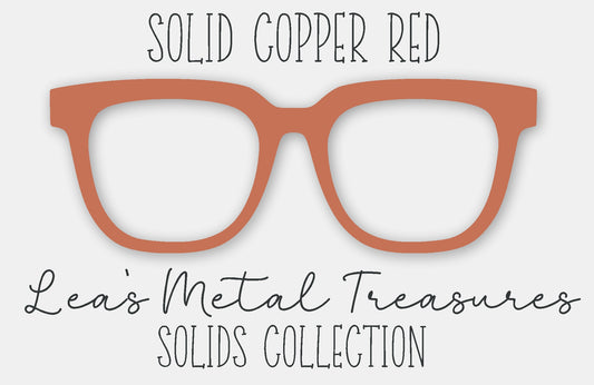 Solid Copper Red Eyewear Frame Toppers