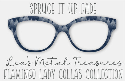 SPRUCE IT UP FADE • Flamingo Lady Collab