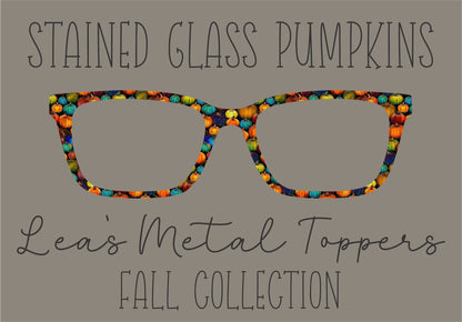 STAINED GLASS PUMPKINS Eyewear Frame Toppers COMES WITH MAGNETS