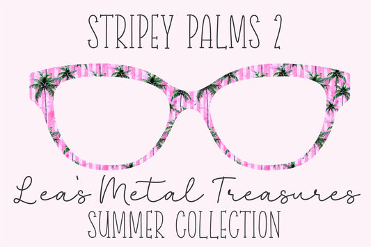 Stripey Palms 2 Eyewear Frame Toppers COMES WITH MAGNETS