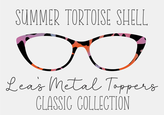 SUMMER TORTOISE SHELL Eyewear Frame Toppers COMES WITH MAGNETS