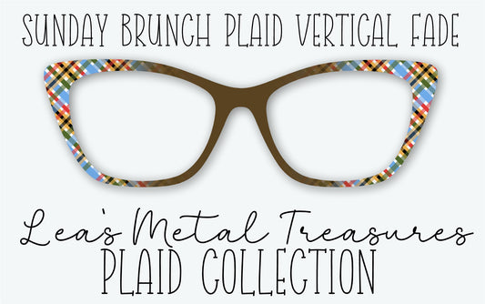SUNDAY BRUNCH PLAID VERTICAL FADE Eyewear Frame Toppers • MARCH 2026 TOPPER OF THE MONTH