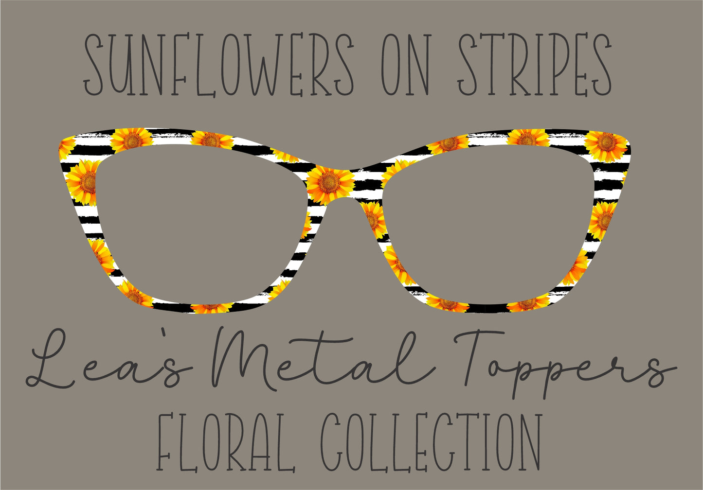 SUNFLOWERS ON STRIPES Eyewear Frame Toppers COMES WITH MAGNETS