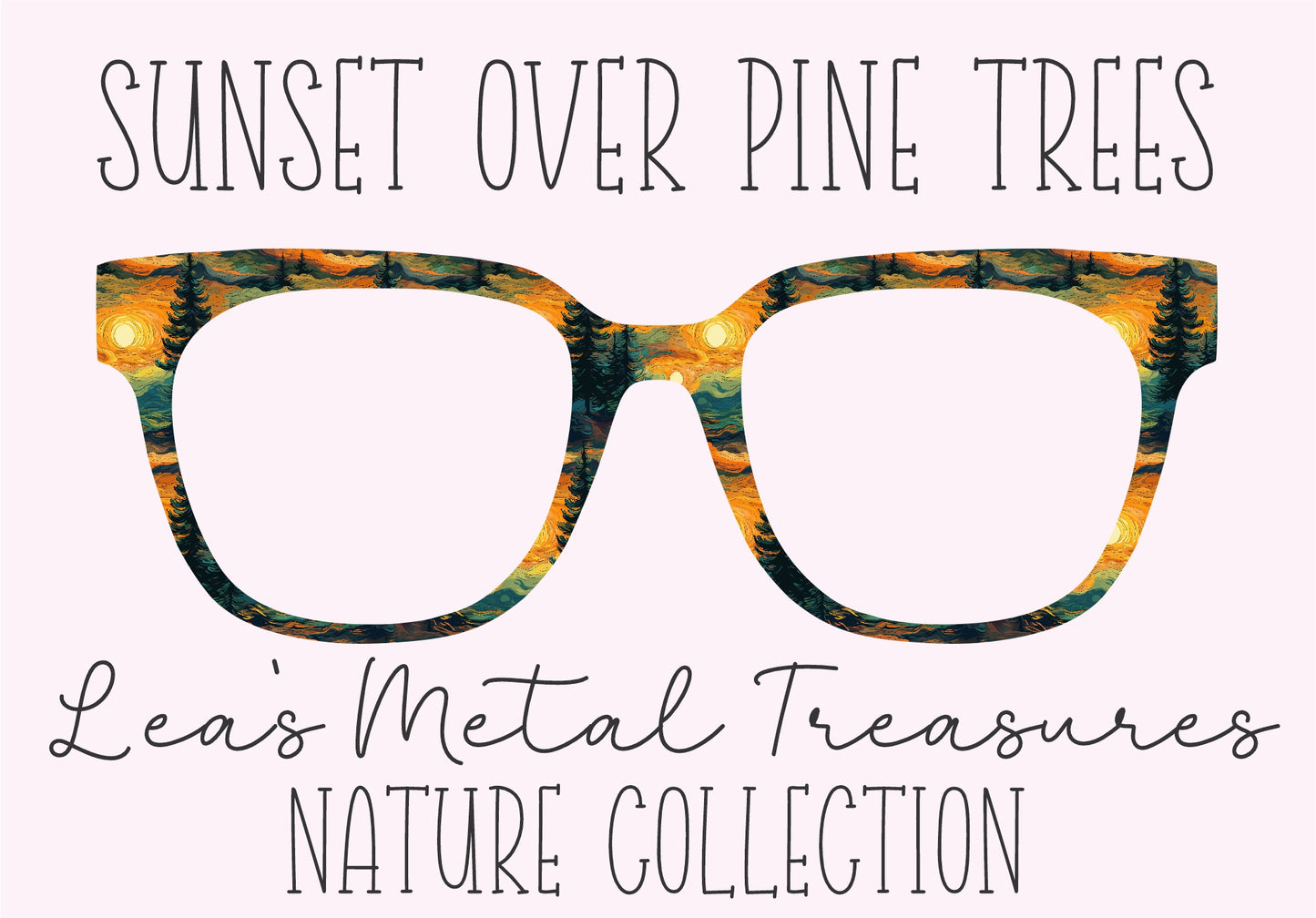 SUNSET OVER PINE TREES Eyewear Frame Toppers COMES WITH MAGNETS