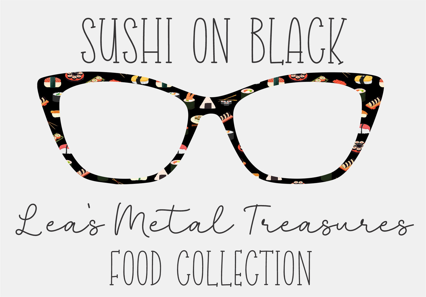 SUSHI ON BLACK Eyewear Frame Toppers COMES WITH MAGNETS