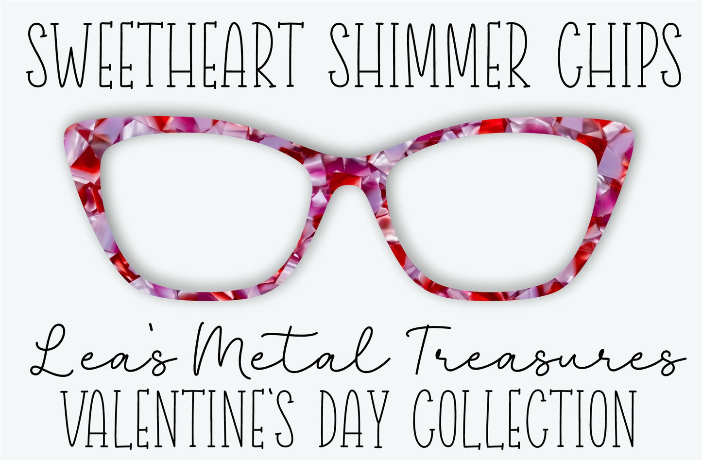 SWEETHEART SHIMMER CHIPS • JULY 2026 TOPPER OF THE MONTH tort inspired design