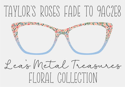 TAYLOR'S ROSES FADE TO 9AC2E8 Eyewear Frame Toppers COMES WITH MAGNETS